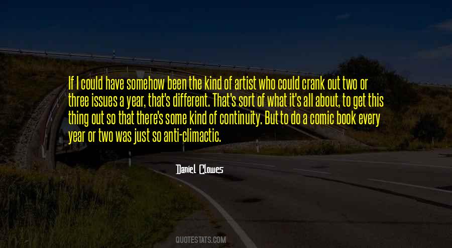 Daniel Clowes Quotes #215627