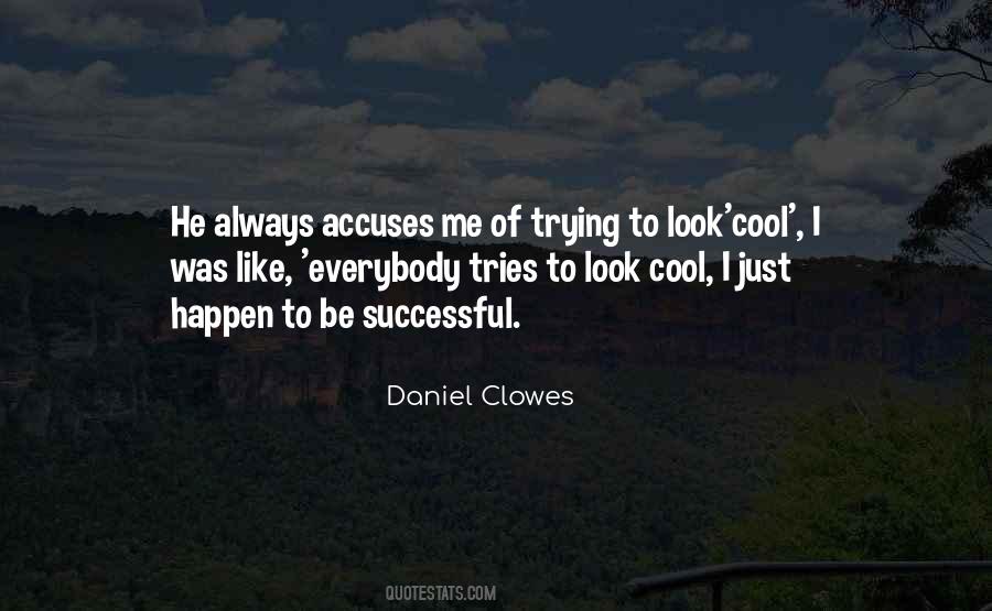 Daniel Clowes Quotes #273744