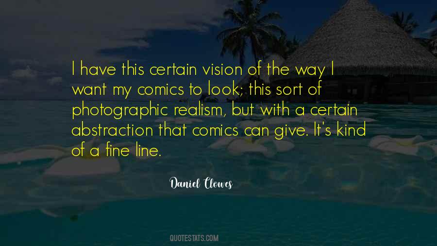 Daniel Clowes Quotes #438861