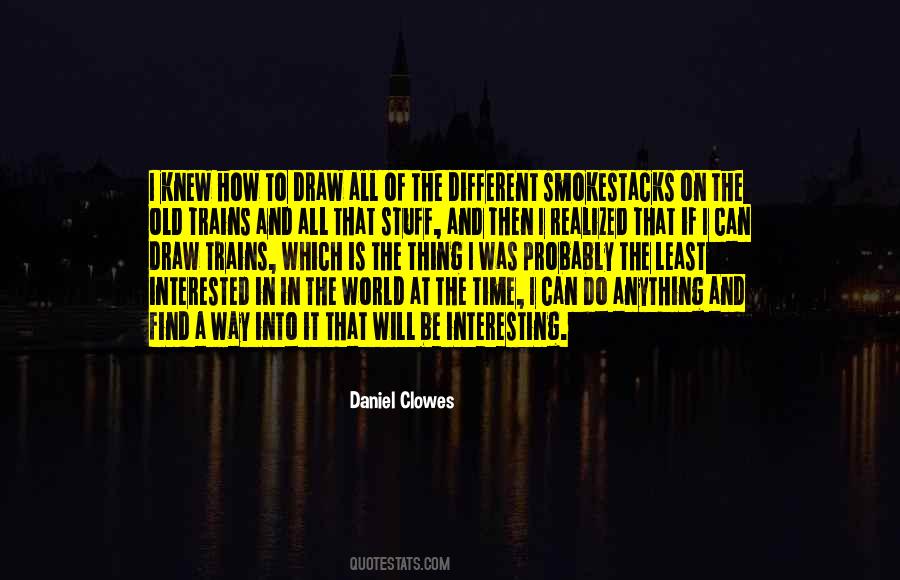 Daniel Clowes Quotes #572499