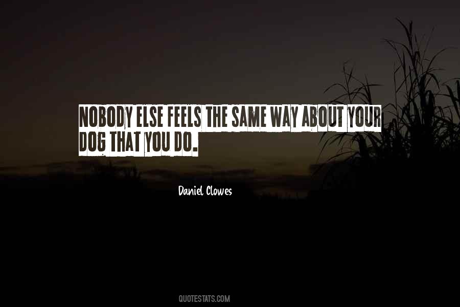 Daniel Clowes Quotes #781528