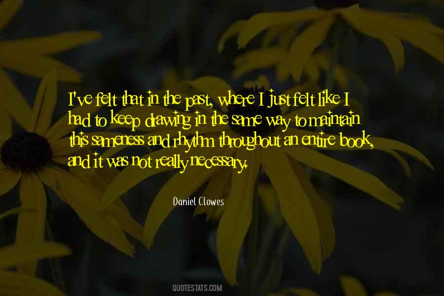 Daniel Clowes Quotes #865205