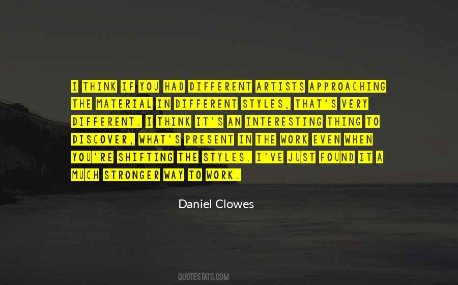 Daniel Clowes Quotes #977395