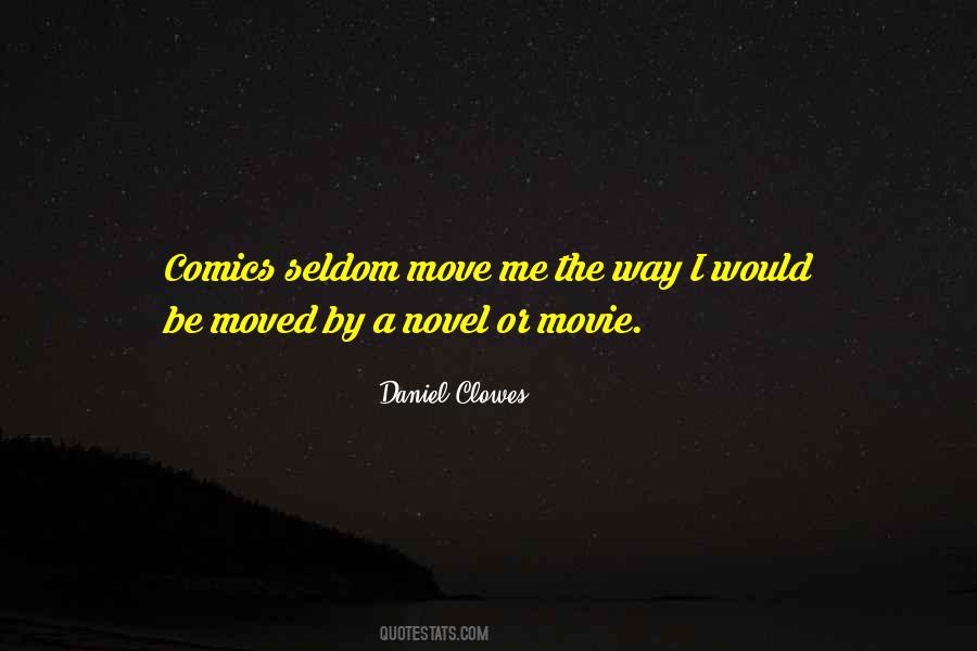 Daniel Clowes Quotes #990991