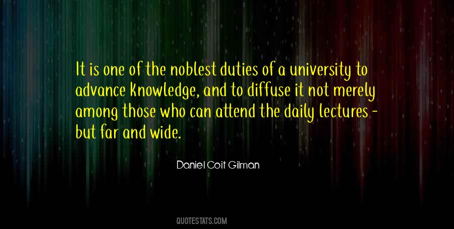 Daniel Coit Gilman Quotes #455441