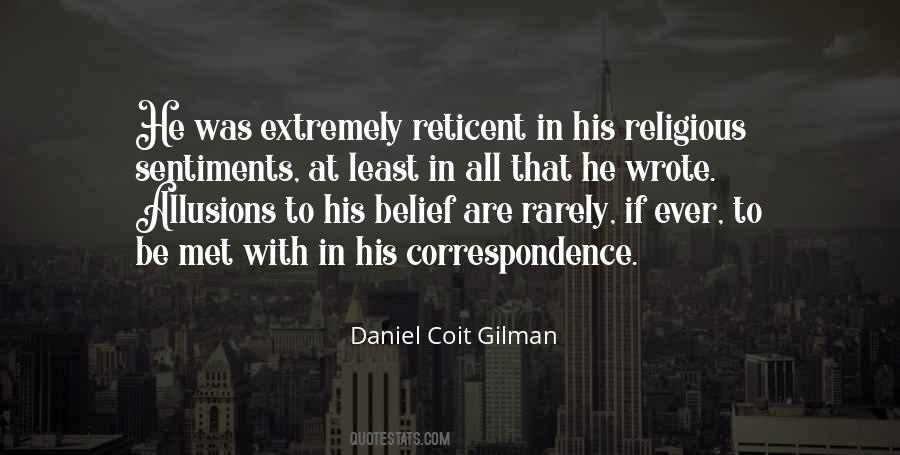 Daniel Coit Gilman Quotes #784494