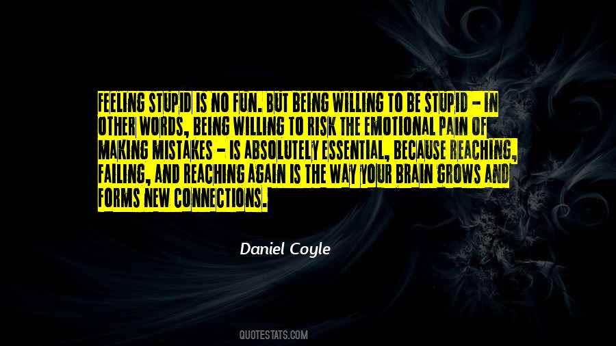 Daniel Coyle Quotes #1796309