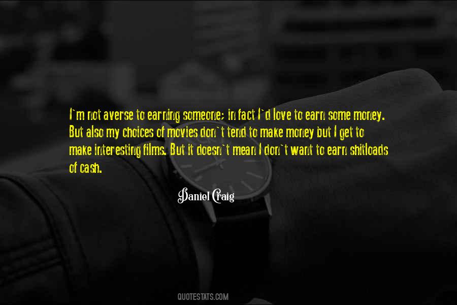 Daniel Craig Quotes #1538045