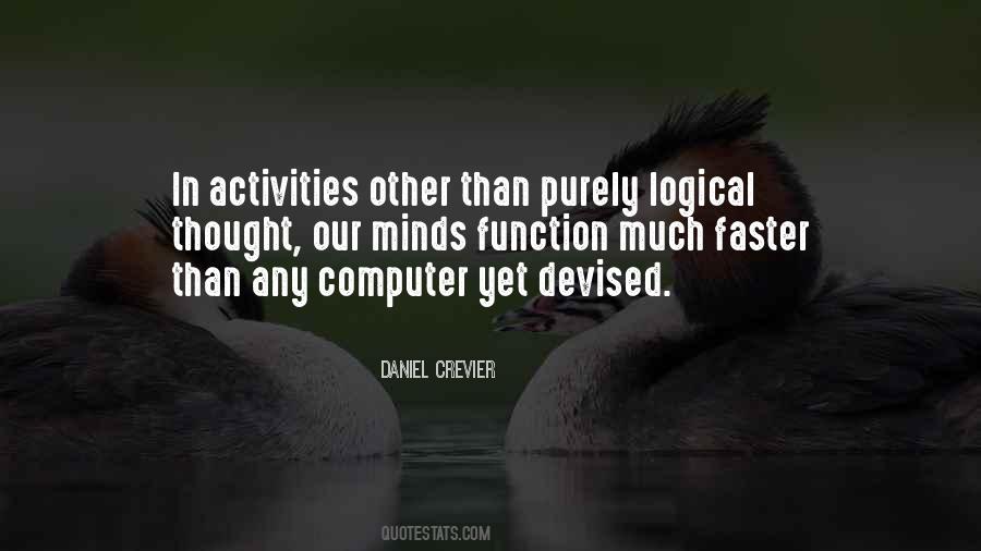 Daniel Crevier Quotes #281401 Daniel Crevier Quotes #281401