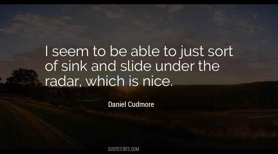 Daniel Cudmore Quotes #1584899