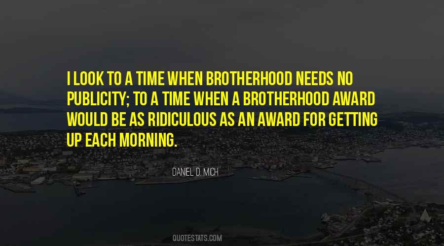 Daniel D. Mich Quotes #353585 Daniel D. Mich Quotes #353585