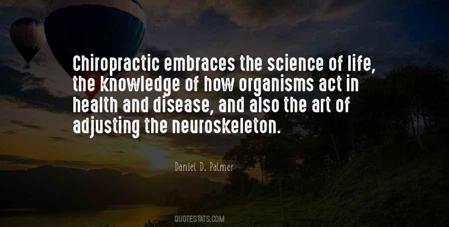 Daniel D. Palmer Quotes #1092561