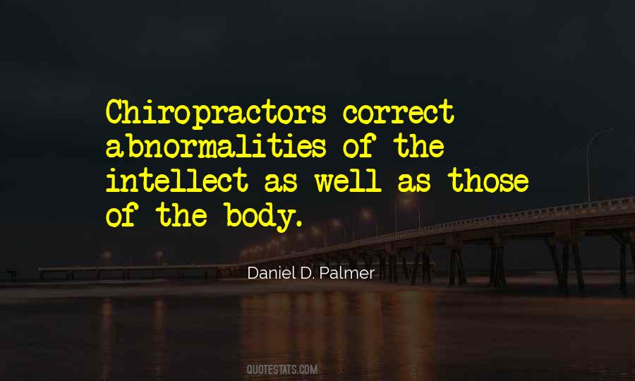 Daniel D. Palmer Quotes #1241044