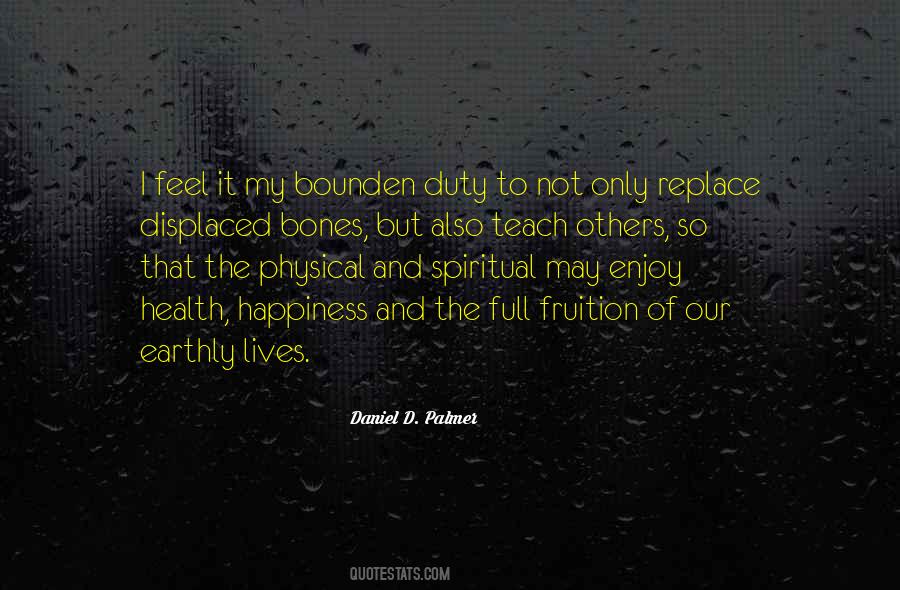 Daniel D. Palmer Quotes #1249066