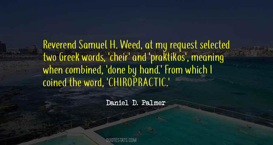 Daniel D. Palmer Quotes #1692302