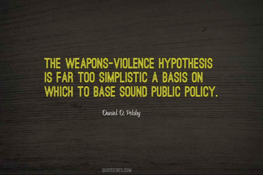 Daniel D. Polsby Quotes #269497 Daniel D. Polsby Quotes #269497