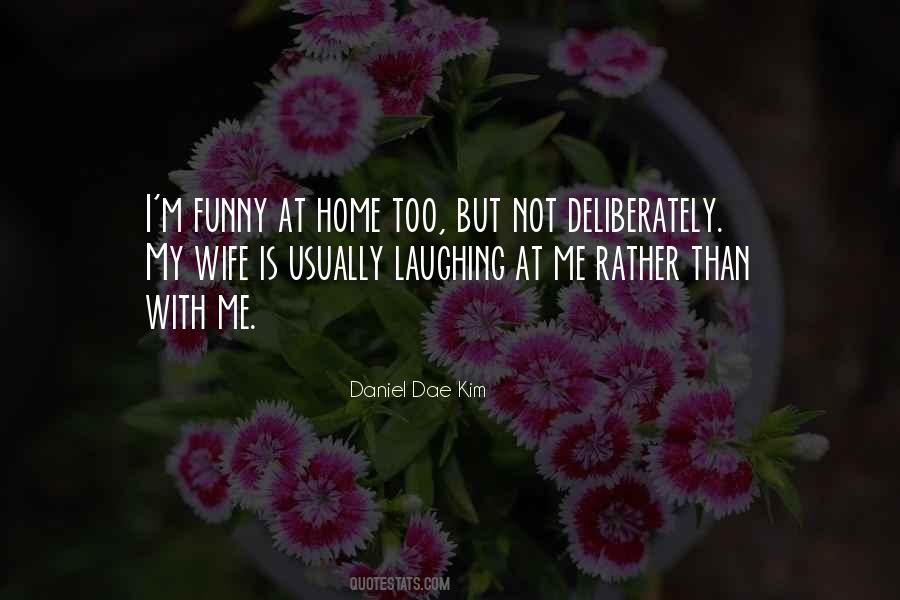 Daniel Dae Kim Quotes #965389