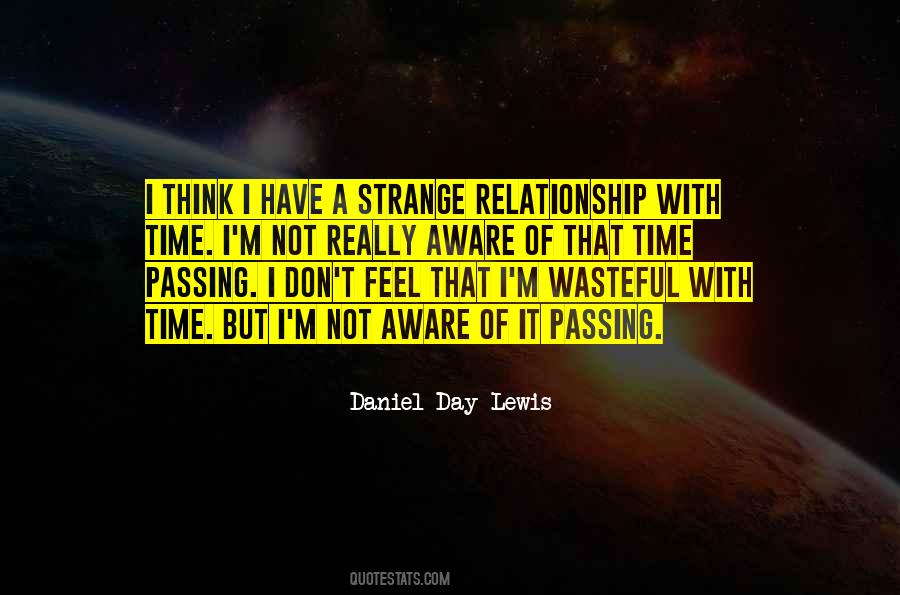 Daniel Day-Lewis Quotes #1019195