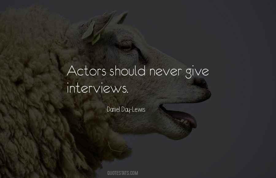 Daniel Day-Lewis Quotes #1106322