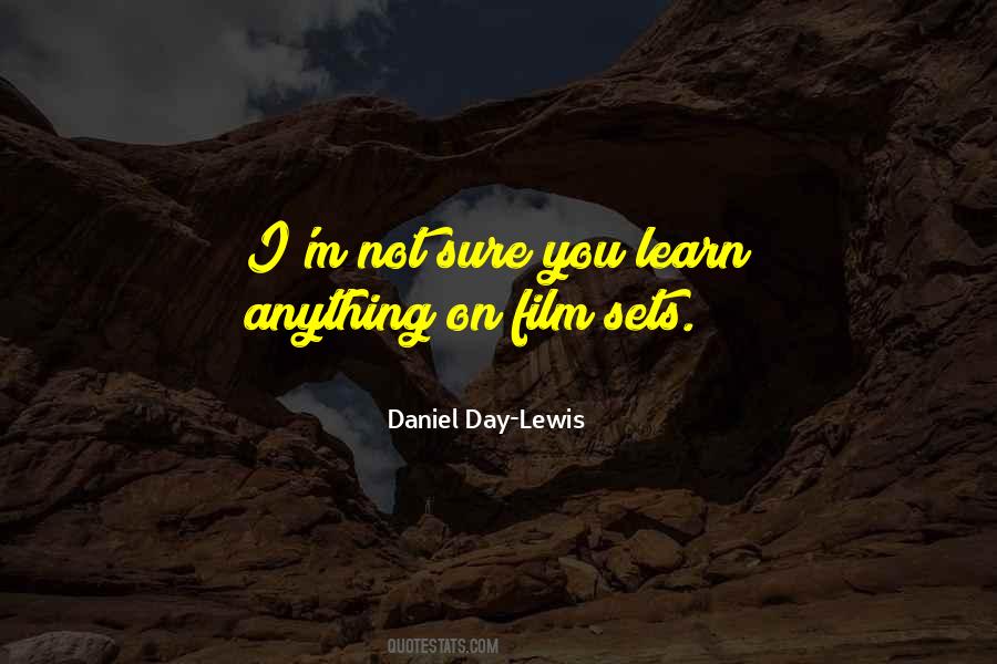 Daniel Day-Lewis Quotes #1107623