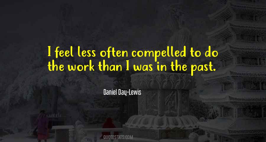 Daniel Day-Lewis Quotes #1154593