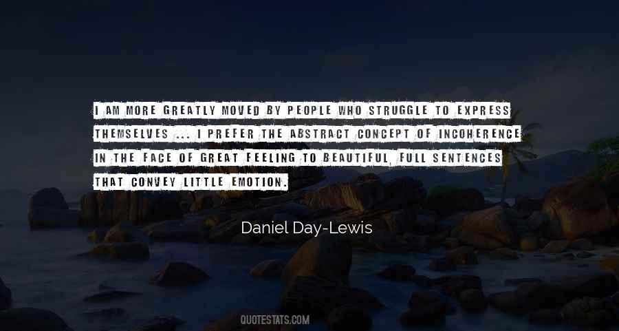 Daniel Day-Lewis Quotes #1399680