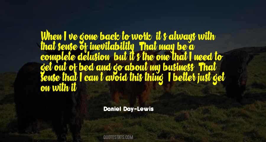 Daniel Day-Lewis Quotes #1432249