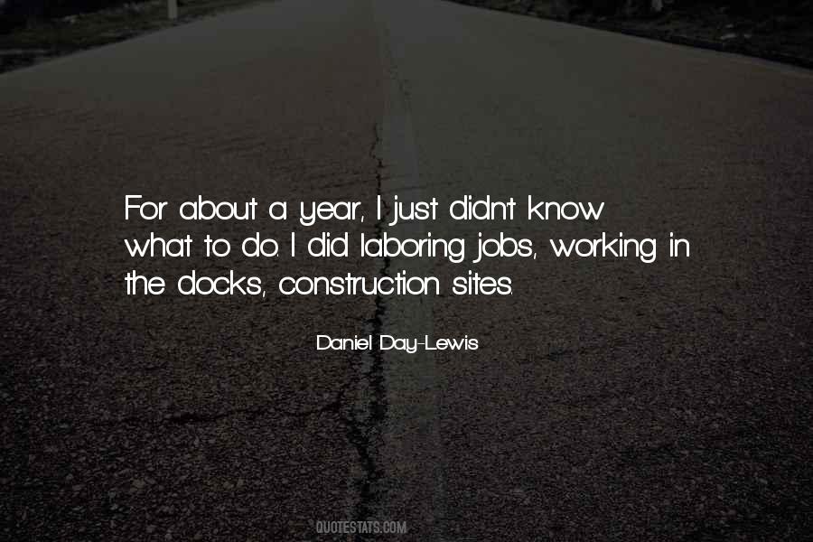 Daniel Day-Lewis Quotes #1821180