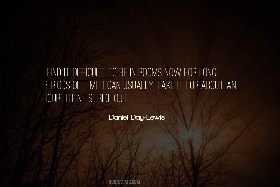 Daniel Day-Lewis Quotes #468172