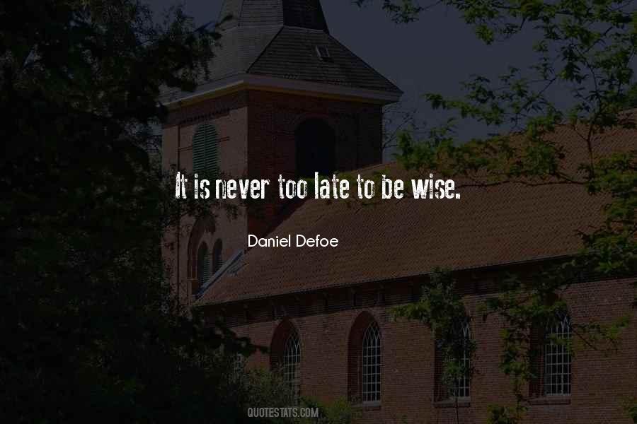 Daniel Defoe Quotes #1561759