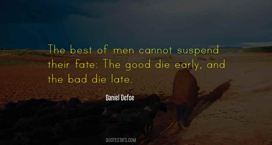 Daniel Defoe Quotes #354834