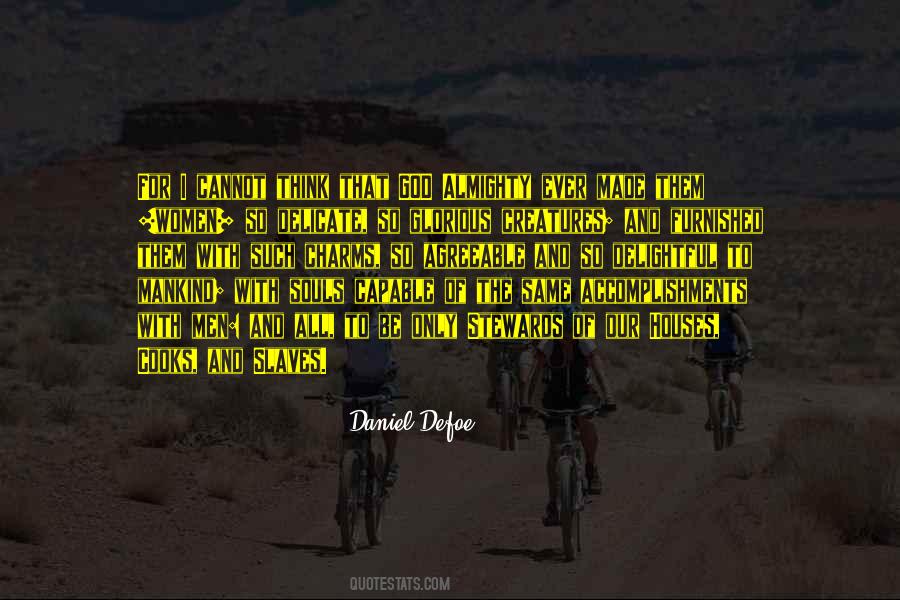 Daniel Defoe Quotes #449518