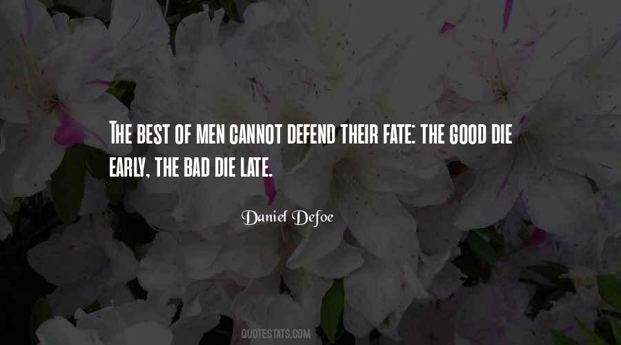 Daniel Defoe Quotes #679027