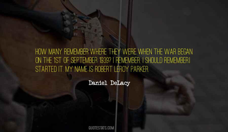 Daniel DeLacy Quotes #638383 Daniel DeLacy Quotes #638383
