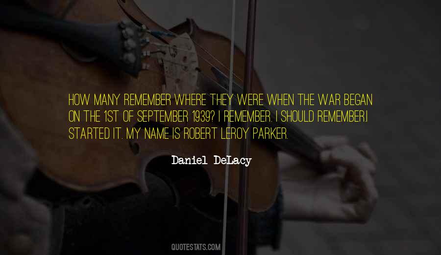 Daniel DeLacy Quotes #638383