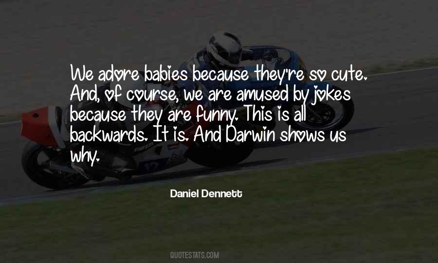 Daniel Dennett Quotes #1174516