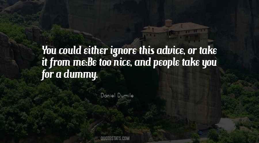 Daniel Dumile Quotes #1843495