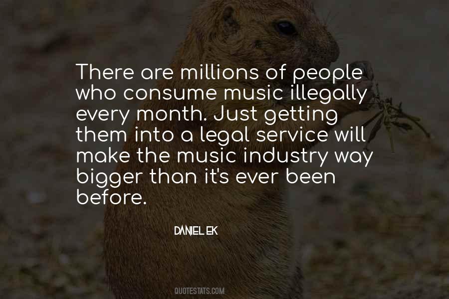 Daniel Ek Quotes #993925