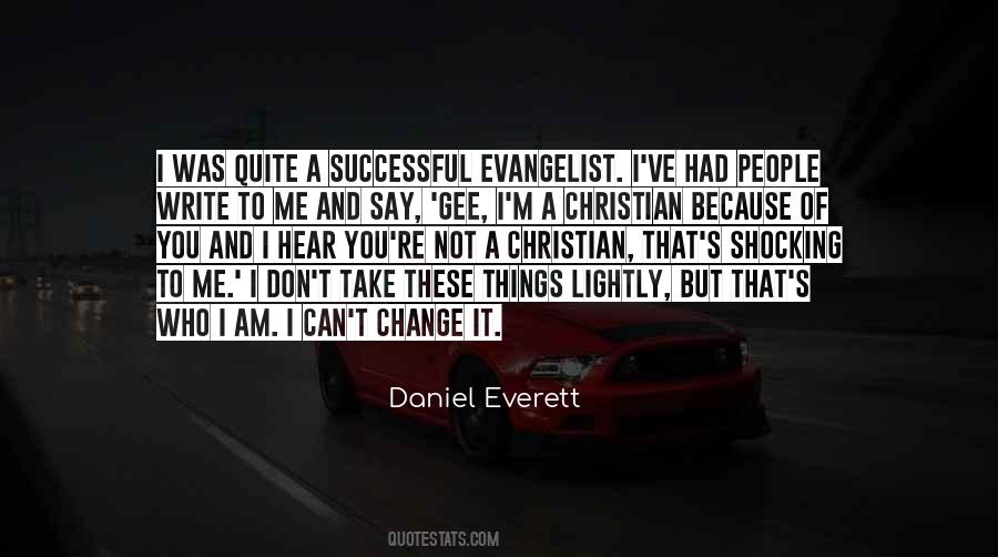 Daniel Everett Quotes #1418190