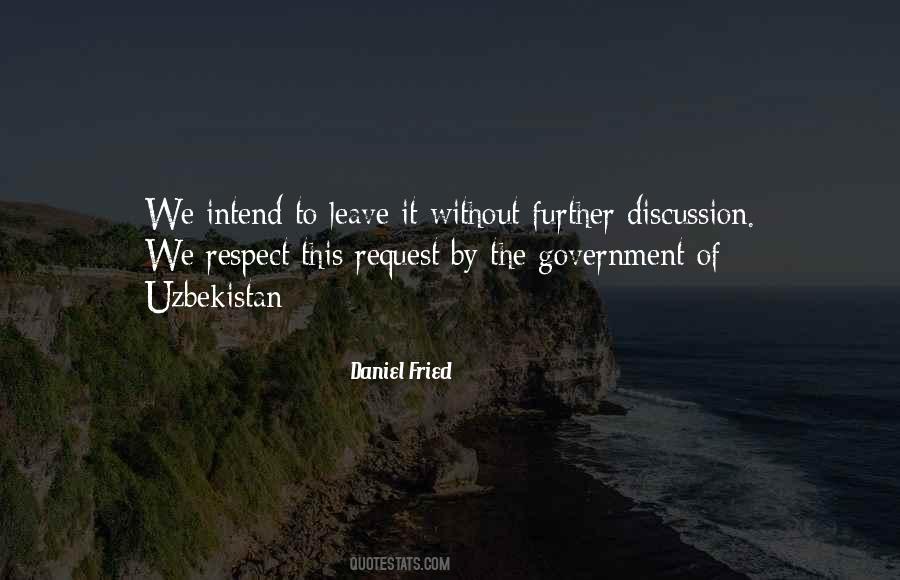 Daniel Fried Quotes #1671818