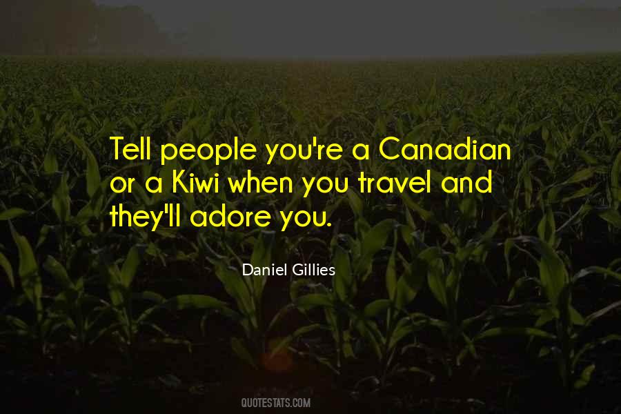 Daniel Gillies Quotes #1870271