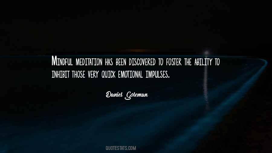 Daniel Goleman Quotes #1746910