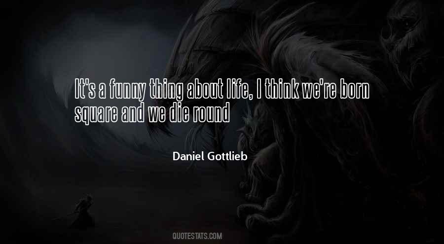 Daniel Gottlieb Quotes #80819