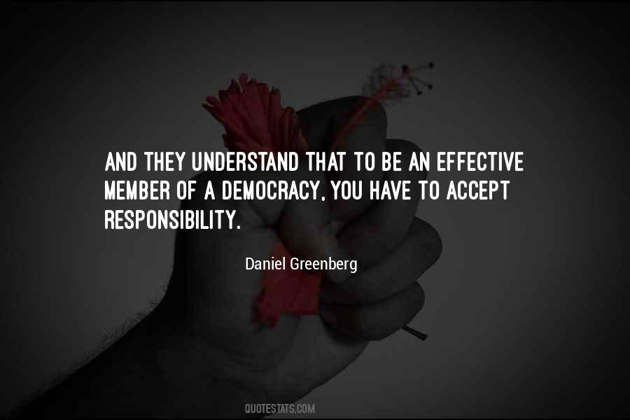 Daniel Greenberg Quotes #607904