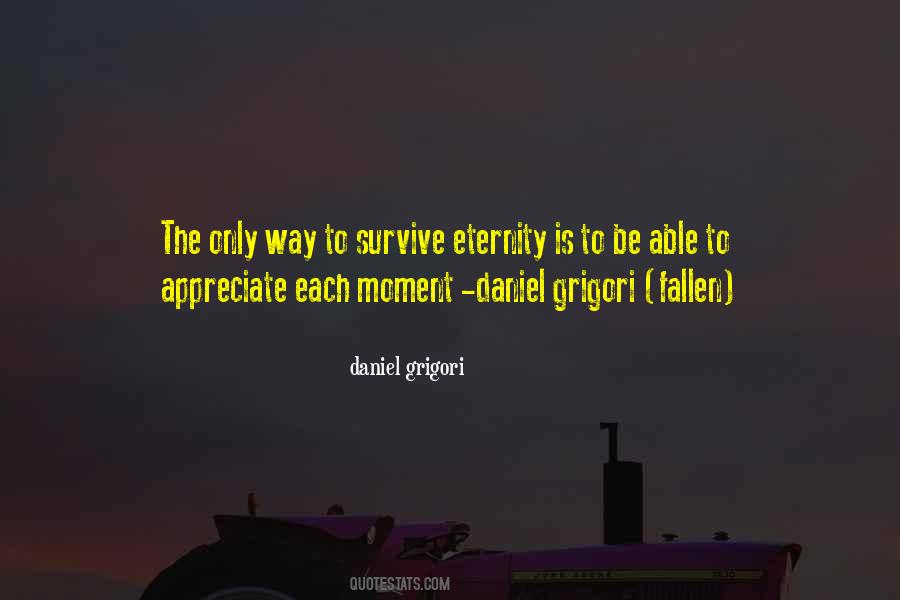 Daniel Grigori Quotes #191707