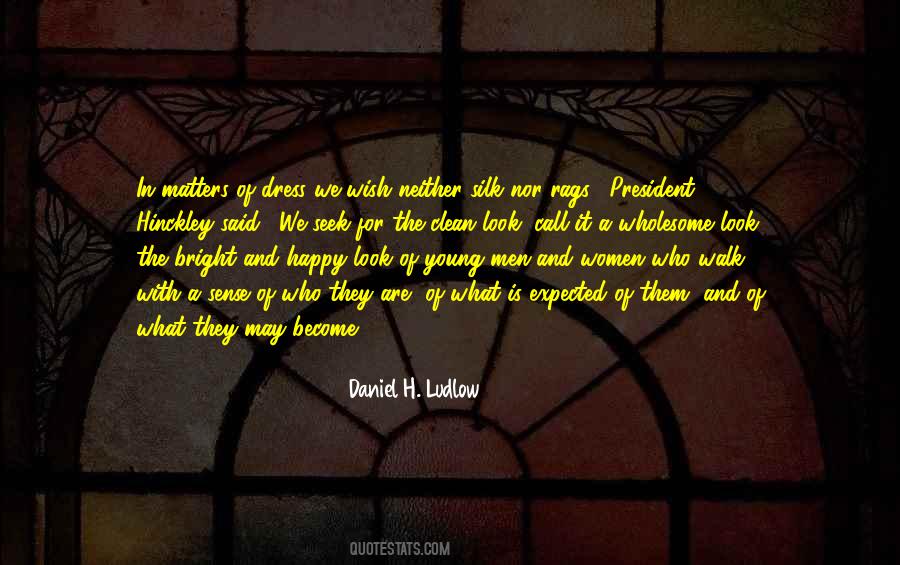 Daniel H. Ludlow Quotes #1499035