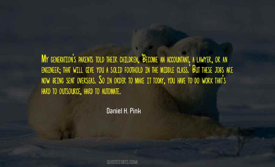 Daniel H. Pink Quotes #1565944