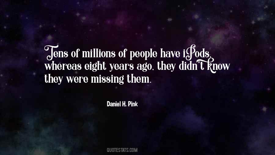 Daniel H. Pink Quotes #1573627