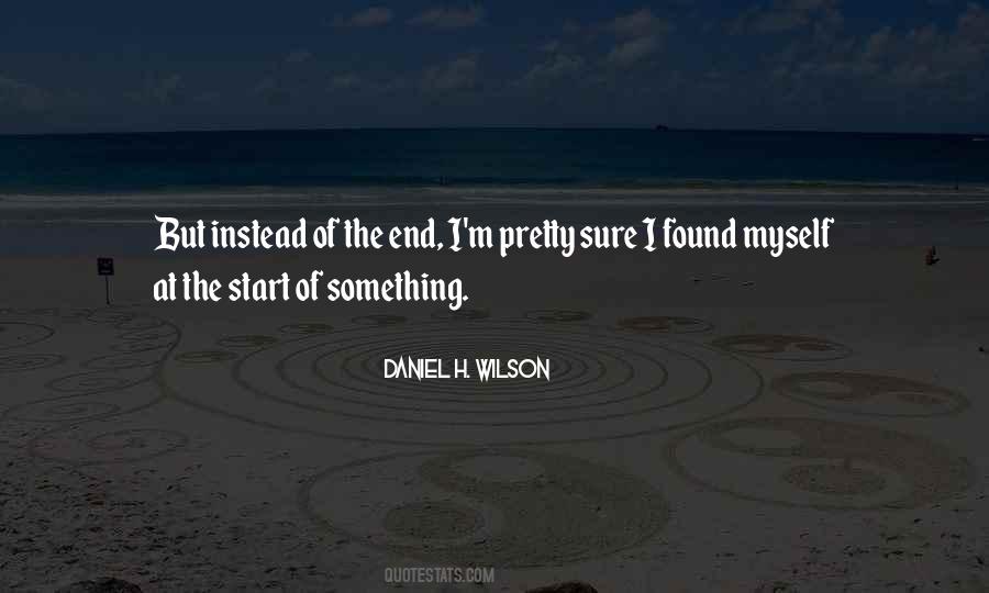 Daniel H. Wilson Quotes #1361311