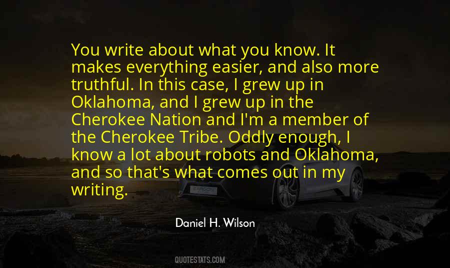 Daniel H. Wilson Quotes #1461506